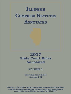 cover image of Illinois State Court Rules Annotated